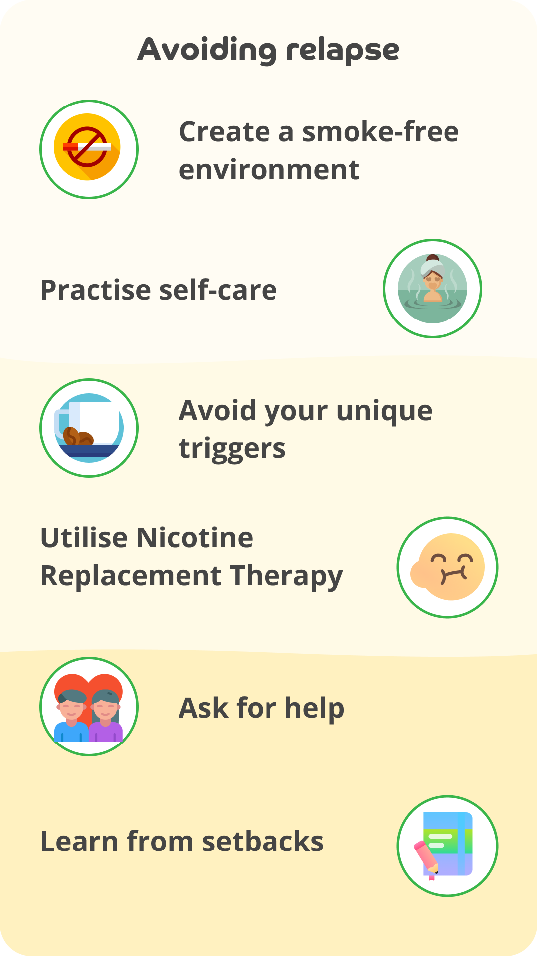 Infographic on how to stay smoke free by avoiding relapse, featuring six tips: create a smoke-free environment, practise self-care, avoid unique triggers, use nicotine replacement therapies, ask for help, and learn from setbacks. Each tip is accompanied by an illustrative icon.